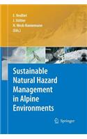 Sustainable Natural Hazard Management in Alpine Environments