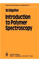 Introduction to Polymer Spectroscopy