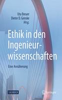 Ethik in Den Ingenieurwissenschaften