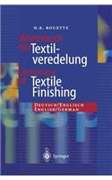 Worterbuch Der Textilveredelung / Dictionary of Textile Finishing: Deutsch/Englisch, English/German