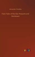 Fairy Tales of the Slav Peasants and Herdsmen