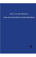 Unter den Naturvölkern Zentral-Brasiliens