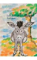 Lolo, Bibi und Piccolina, das Eselchen