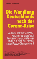 Wandlung Deutschlands nach der Corona-Krise
