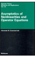 Asymptotics of Nonlinearities and Operator Equations