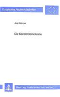 Die Kanzlerdemokratie: Voraussetzungen, Strukturen Und Aenderungen Des Regierungsstiles in Der Aera Adenauer