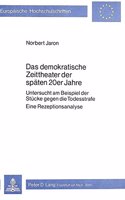 Das Demokratische Zeittheater Der Spaeten 20er Jahre