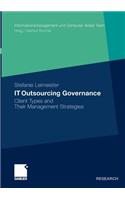 It Outsourcing Governance: Client Types and Their Management Strategies