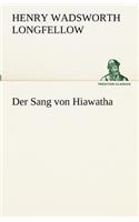 Der Sang Von Hiawatha