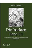 Insekten, Band 2.1