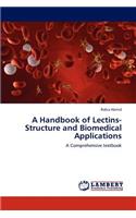 Handbook of Lectins-Structure and Biomedical Applications