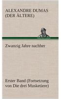 Zwanzig Jahre nachher