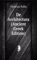 De Architectura (Ancient Greek Edition)