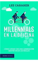 Millennials En La Oficina