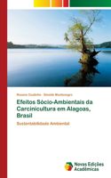 Efeitos Sócio-Ambientais da Carcinicultura em Alagoas, Brasil