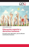 Educación superior y derechos humanos