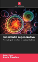 Endodontia regenerativa