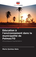 Éducation à l'environnement dans la municipalité de Palmas/TO