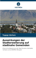 Auswirkungen der Stadterweiterung auf stadtnahe Gemeinden