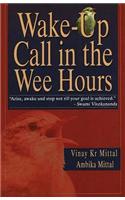 Wake-Up Call in the Wee Hours