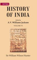 History Of India From The First European Settlements To The Founding Of The English East India Company Volume 6Th [Hardcover]
