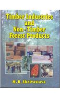 Timber Industries and Non-Timber Forest Products