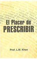 Placer de Prescribir