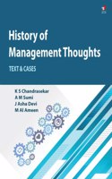 History of Management Thoughts Text and Cases