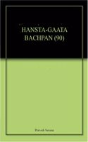 Hansta Gaata Bachpan