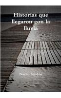 Historias Que Llegaron Con La Lluvia Impreso