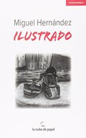 Miguel Hernandez ilustrado