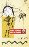Mario Cesariny: Navio de Espejos
