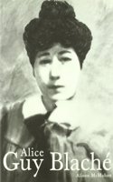 Alice Guy Blache: Una visionaria olvidada del cine