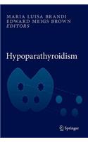 Hypoparathyroidism