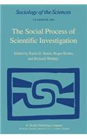 Social Process of Scientific Investigation