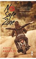 No Safe Zone