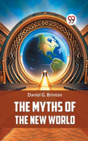 Myths of the New World