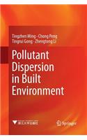 Pollutant Dispersion in Built Environment