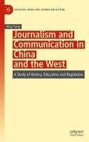 Journalism and Communication in China and the West