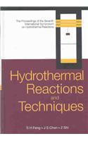 Hydrothermal Reactions And Techniques, Proceedings Of The Seventh International Symposium On Hydrothermal Reactions