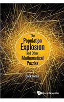 Population Explosion and Other Mathematical Puzzles