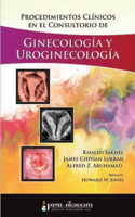 Procedimientos Clinicos En El Consultorio de Ginecologia Y Uroginecologia