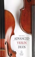 Advanced Violin Duos (Score & 2 parts)