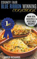 County Fair Blue Ribbon Winning Cookbook