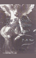 All Souls' Waiting Room
