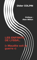 Les Enfants de Lyssa...