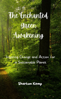 Enchanted Green Awakening