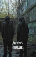 Survivors (THRILLER)