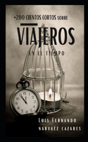 +200 Cuentos Cortos Sobre Viajeros en el Tiempo