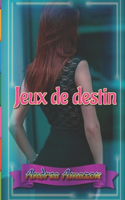 Jeux de destin